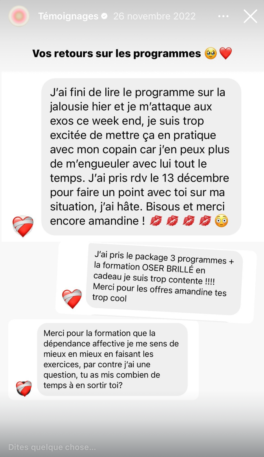 J'ai pris le package 3 programmes + la formation Oser Briller. Je suis trop contente, merci pour les offres Amandine, t'es trop cool !